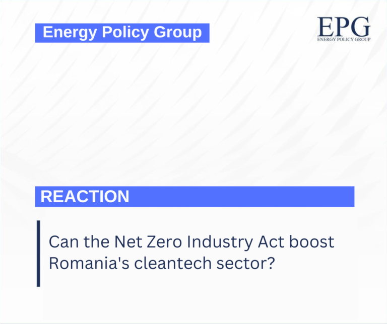 Can the Net Zero Industry Act boost Romania’s cleantech sectors?