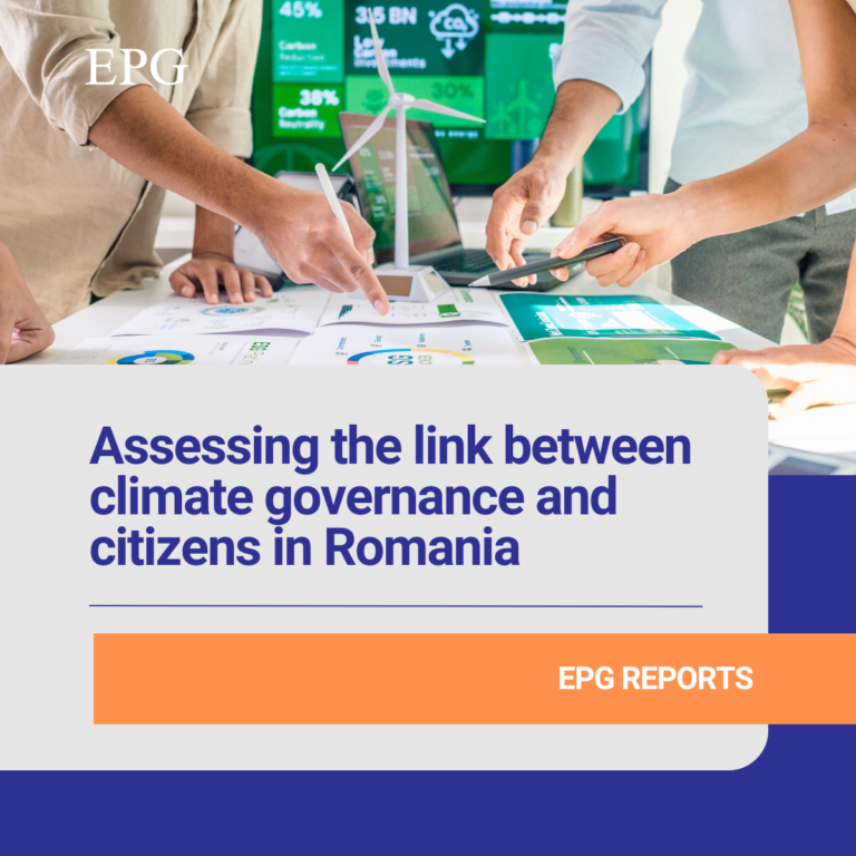 EPG REPORTS — Assesing the link between climate governance and citizens in Romania: socio-economic impact and public participation